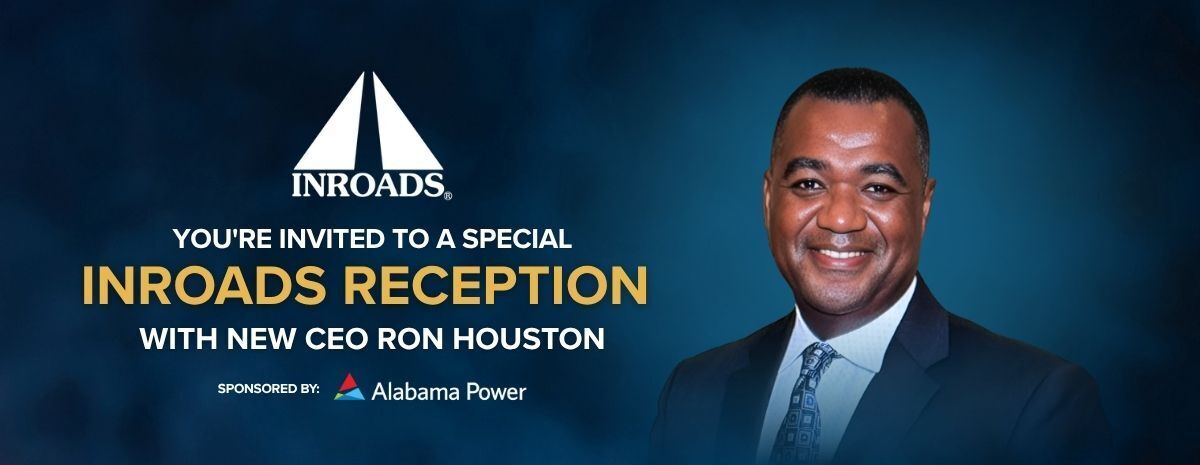 Special INROADS Reception with New CEO Ron Houston - Birmingham